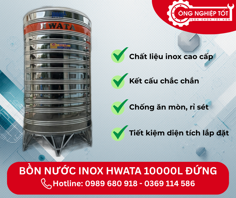 Những ưu điểm nổi bật của Bồn Inox 10000L dạng đứng